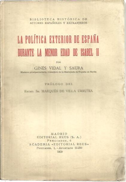 LA POLITICA EXTERIOR DE ESPA�A DURANTE LA MENOR EDAD DE ISABEL II.