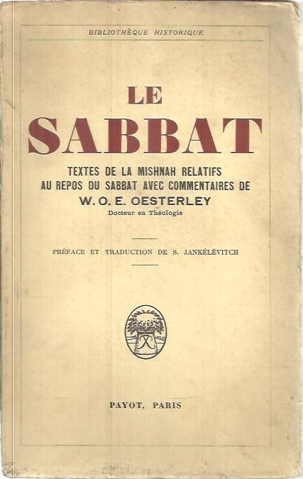 LE SABAT. TEXTES DE LA MISHNAH RELATIFS AU REPOS DU SABBAT.