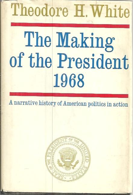 THE MAKING OF THE PRESIDENT 1968.