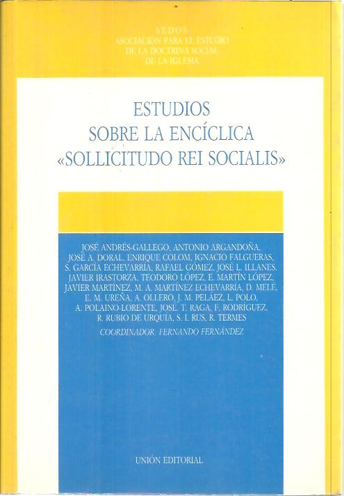 ESTUDIOS SOBRE LA ENCICLICA SOLLICITUDO REI SOCIALIS.