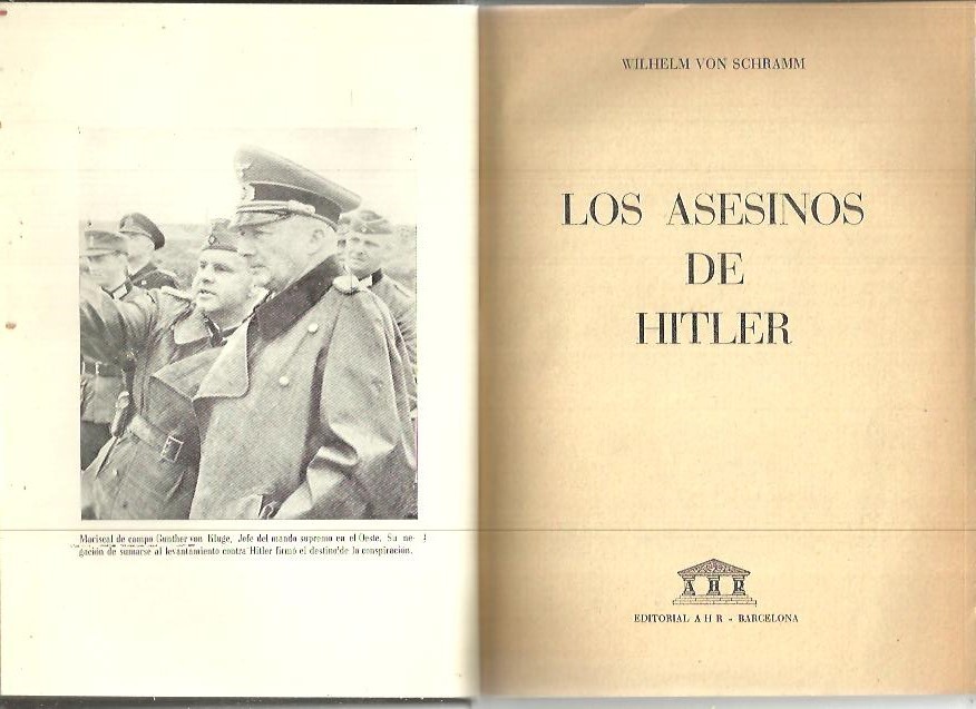 LOS ASESINOS DE HITLER.